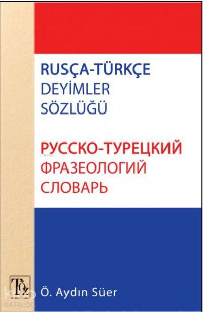 Rusca - Türkce Deyimler Sözlügü