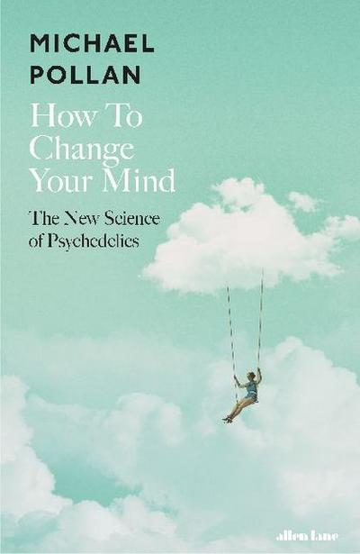Michael pollan how to change your mind 9780141985138 ebay