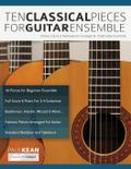 10 Classical Pieces for Guitar Ensemble