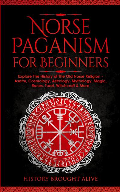 Norse Paganism for Beginners