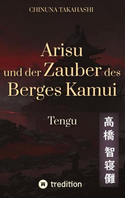 Arisu und der Zauber des Berges Kamui - Band 3