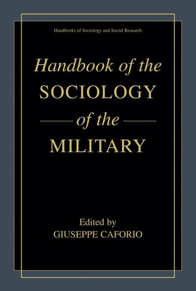 Handbook of the Sociology of the Military