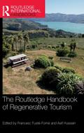 The Routledge Handbook of Regenerative Tourism