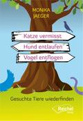 Katze vermisst - Hund entlaufen - Vogel entflogen