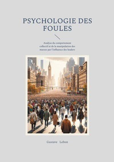 Psychologie des foules