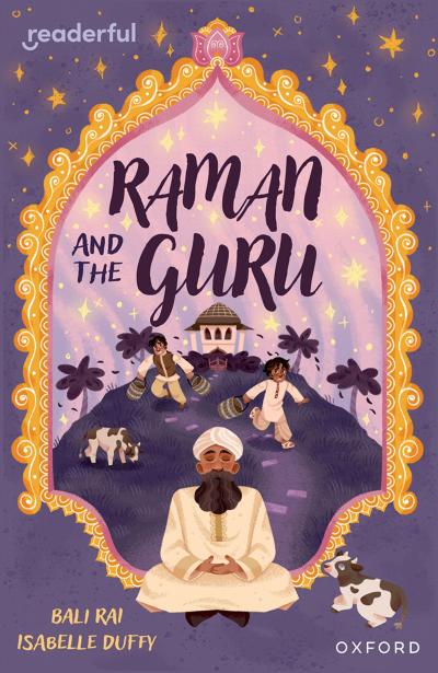 Readerful Independent Library: Oxford Reading Level 14: Raman and the Guru