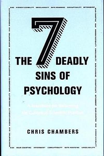 The Seven Deadly Sins of Psychology