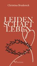 Leidenschaft Leben