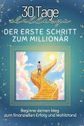 Der erste Schritt zum Millionär - Das perfekte Ges