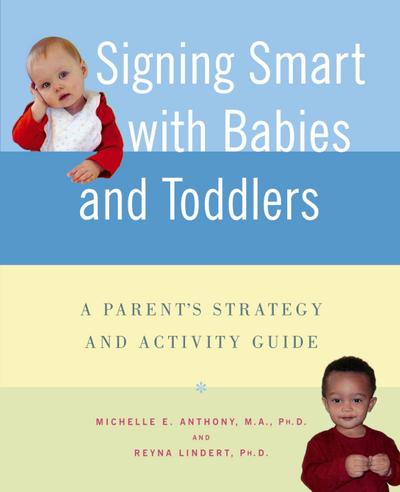 Signing Smart with Babies and Toddlers