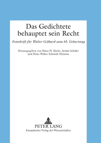 Das Gedichtete behauptet sein Recht
