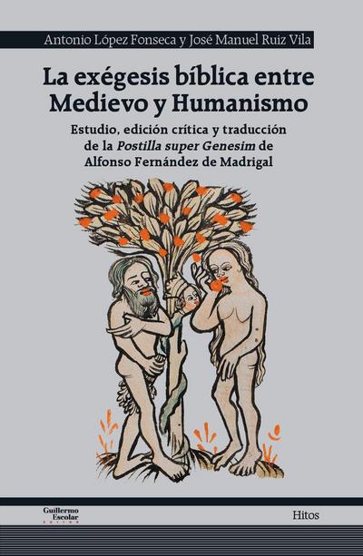 La exéegesis bíblica entre Medievo y Humanismo