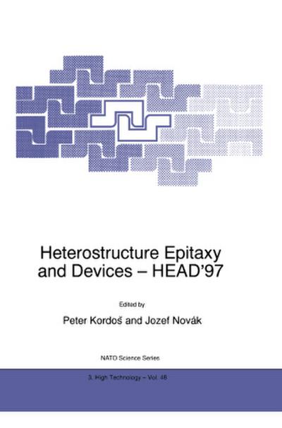 Heterostructure Epitaxy and Devices - Head’97