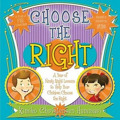 Choose the Right