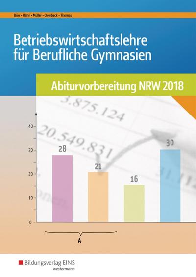 BWL mit Rechnungswesen und Controlling für Berufliche Gymnasien. Nordrhein-Westfalen