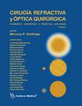 Cirugía refractiva y óptica quirúrgica