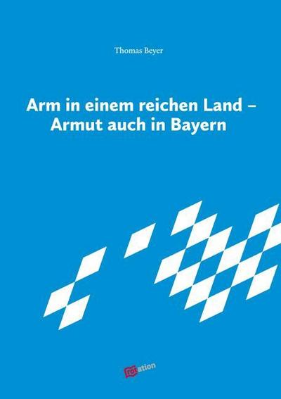 Arm in einem reichen Land