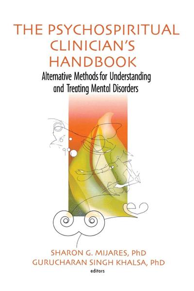 The Psychospiritual Clinician’s Handbook