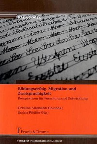 Bildungserfolg, Migration und Zweisprachigkeit