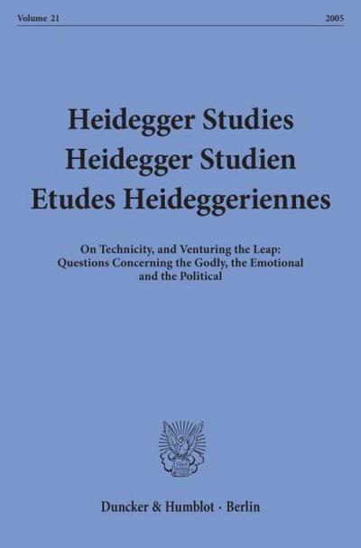 Heidegger Studies - Heidegger Studien - Etudes Heideggeriennes.