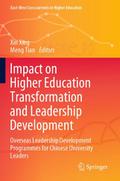 Impact on Higher Education Transformation and Lead