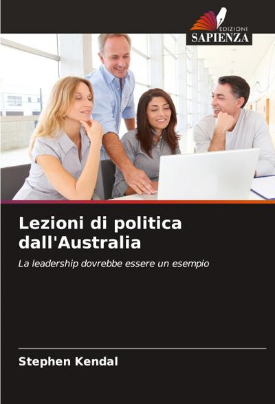 Lezioni di politica dall’Australia