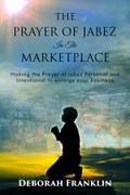 The Prayer of Jabez In The Marketplace