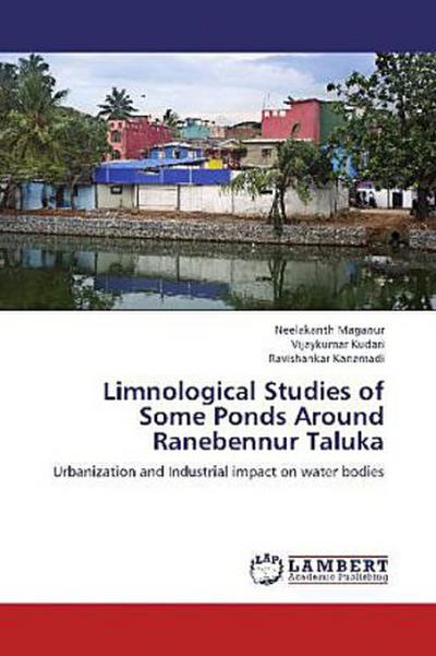 Limnological Studies of Some Ponds Around Ranebennur Taluka