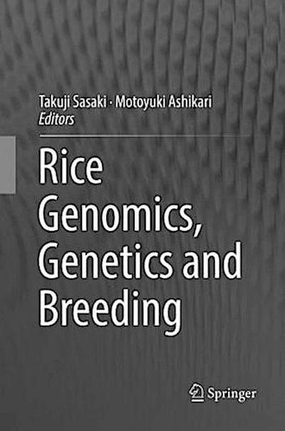 Rice Genomics, Genetics and Breeding