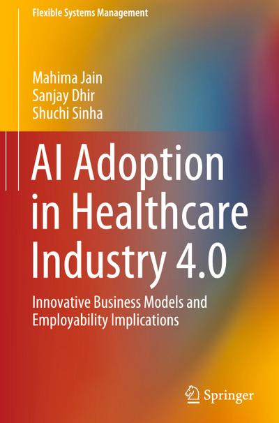 AI Adoption in Healthcare Industry 4.0