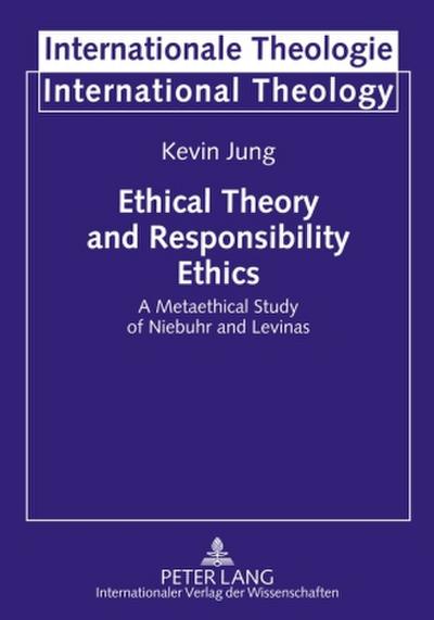 Ethical Theory and Responsibility Ethics