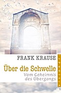 Über die Schwelle