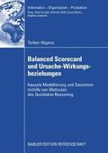 Balanced Scorecard und Ursache-Wirkungsbeziehungen