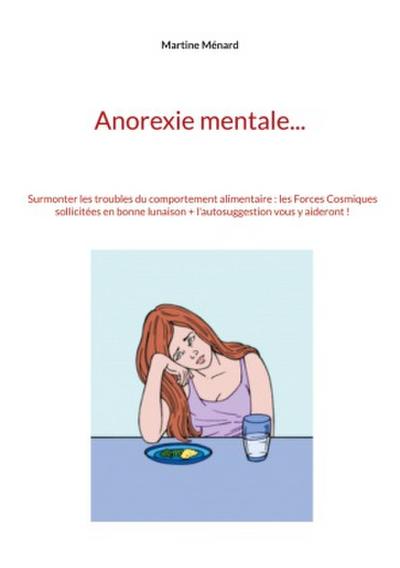 Anorexie mentale...