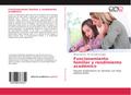 Funcionamiento familiar y rendimiento académico