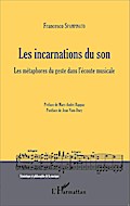 Les incarnations du son
