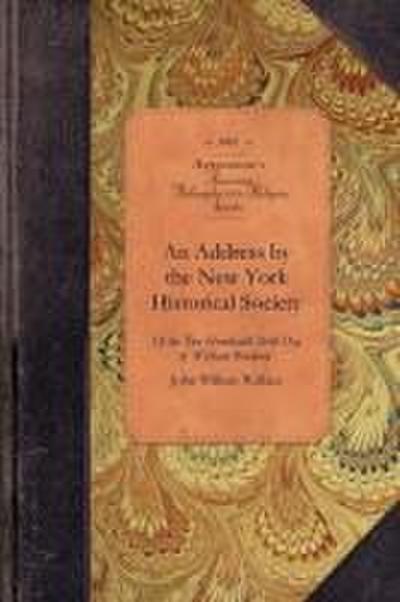An Address by the New York Historical Society