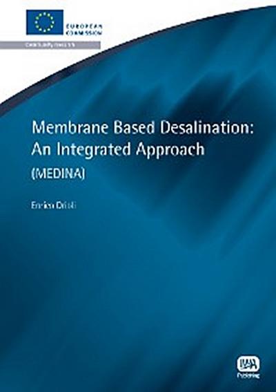 Membrane Based Desalination