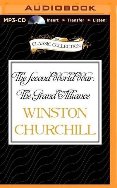 The Second World War: The Grand Alliance