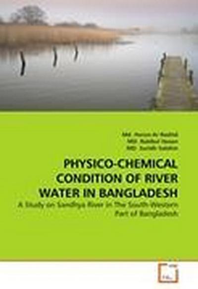 PHYSICO-CHEMICAL CONDITION OF RIVER WATER IN BANGLADESH