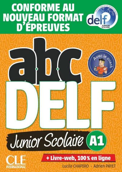 ABC DELF Junior Scolaire A1. Schülerbuch + DVD + Digital + Lösungen + Transkriptionen (32 Seiten) 