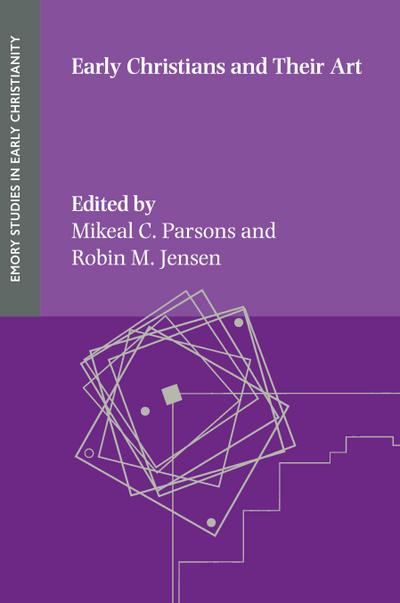 Early Christians and Their Art