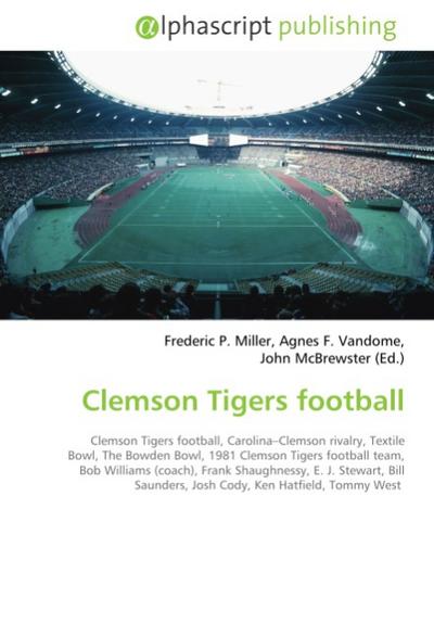 Clemson Tigers football - Frederic P. Miller