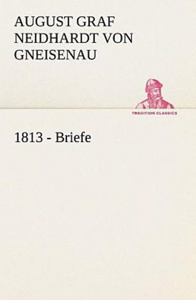 1813 - Briefe