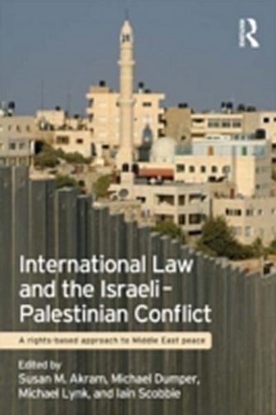 International Law and the Israeli-Palestinian Conflict