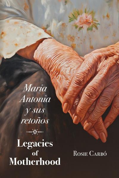 Maria Antonia y sus retoños