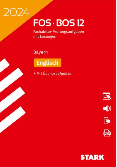 STARK Abiturprüfung FOS/BOS Bayern 2024 - Englisch 12. Klasse