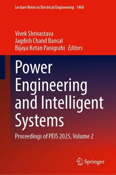 Power Engineering and Intelligent Systems