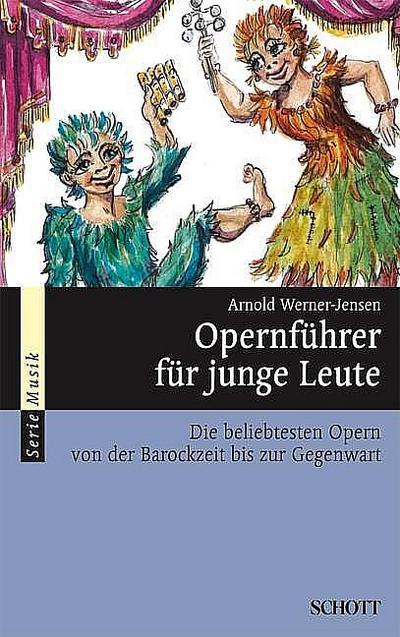 Opernführer für junge Leute