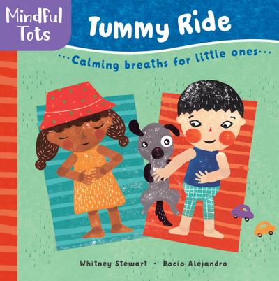 Stewart, W: Mindful Tots Tummy Ride